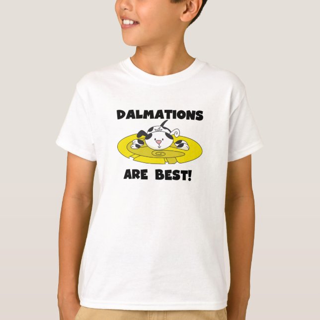 Dalmations Are Best T-shirts and Gifts (Front)