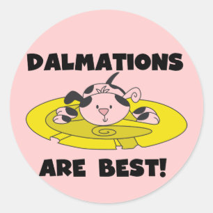 Dalmations Are Best T-shirts and Gifts Classic Round Sticker