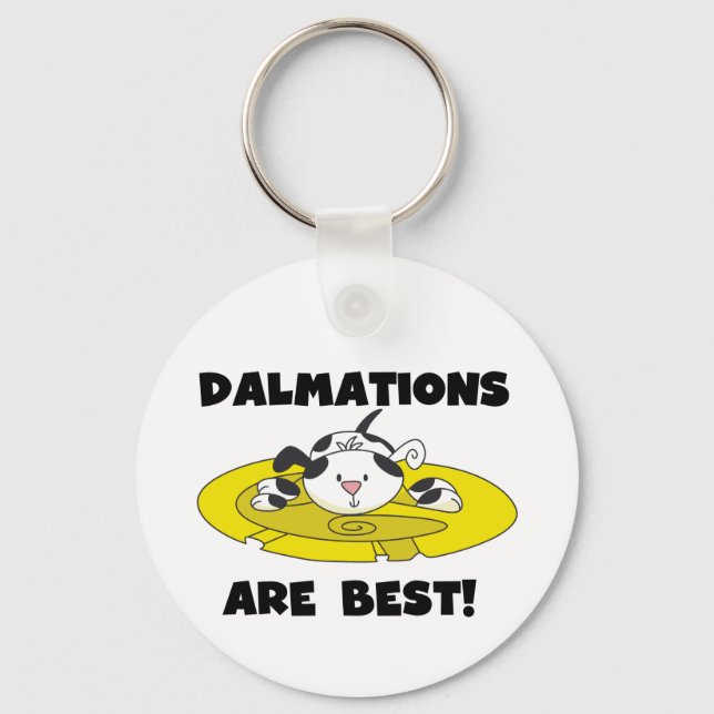 Dalmations Are Best T-shirts and Gifts Key Ring (Front)