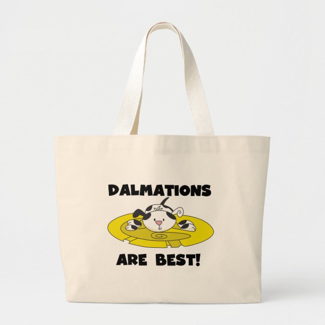 Dalmations Are Best T-shirts and Gifts Large Tote Bag (Front)