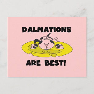Dalmations Are Best T-shirts and Gifts Postcard