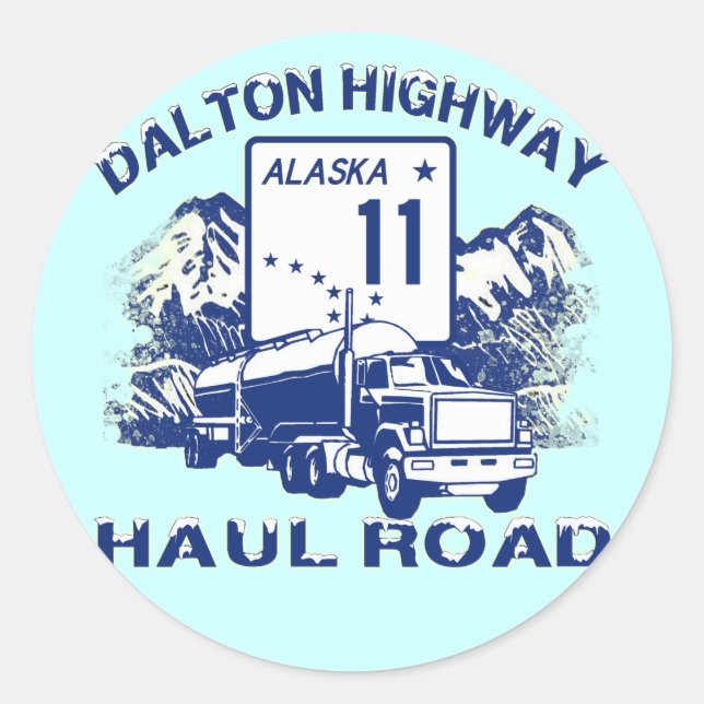 DALTON HIGHWAY HAUL ROAD CLASSIC ROUND STICKER (Front)