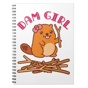 Dam Girl Cute Beaver Notebook