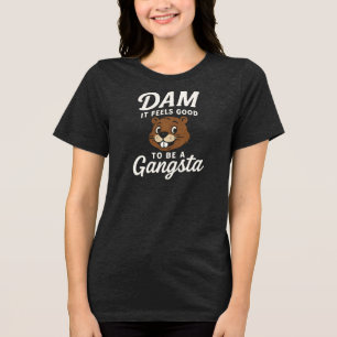 DAM IT FEELS GOOD Gangsta Tri-Blend Shirt
