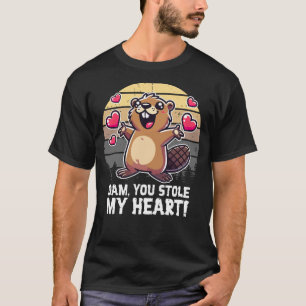 Dam, You Stole My Heart – Funny Beaver Design T-Shirt