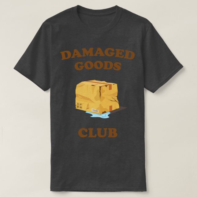 Damaged Goods Club Trauma Humour T-Shirt (Design Front)