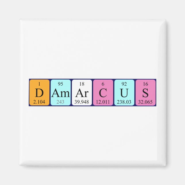 Damarcus periodic table name magnet (Front)