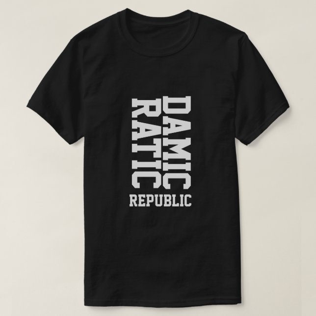 DAMICRATIC REPUBLIC T-Shirt (Design Front)