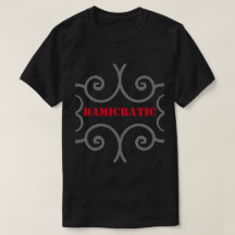Damicratic tshirt