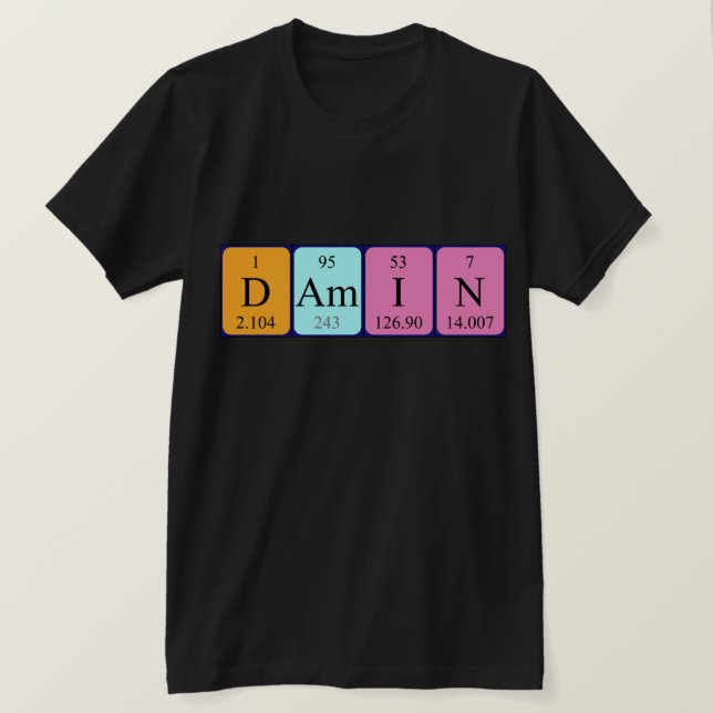 Damin periodic table name shirt (Design Front)