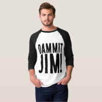 DAMMIT JIM! SCI-FI FANT-SHIRT