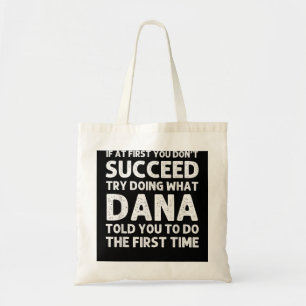 DANA Gift Name Personalised Birthday Funny Christm Tote Bag