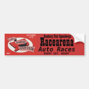 Danbury Fair Racearena Bumper Sticker