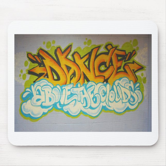 Dance above the Clouds Graffiti Mouse Pad (Front)