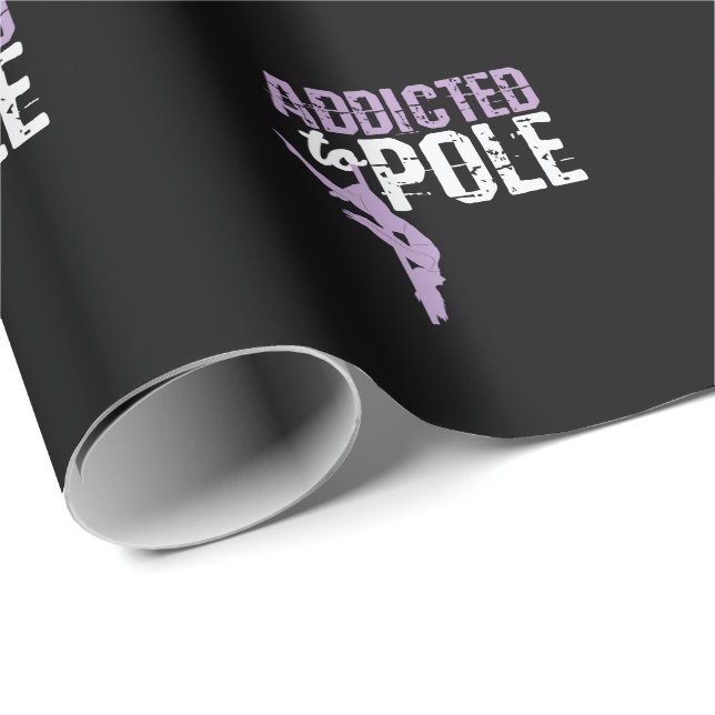 Dance "Addicted to Pole" Wrapping Paper (Roll Corner)