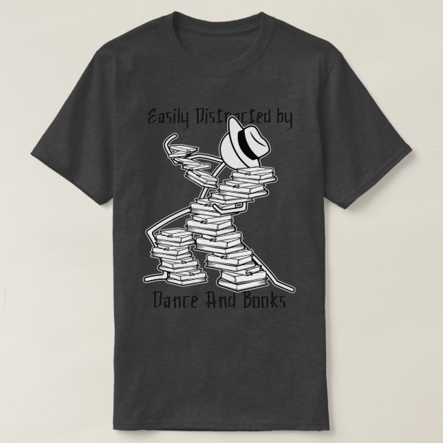 Dance and Books Definition Bookworm Reader Books 1 T-Shirt (Design Front)