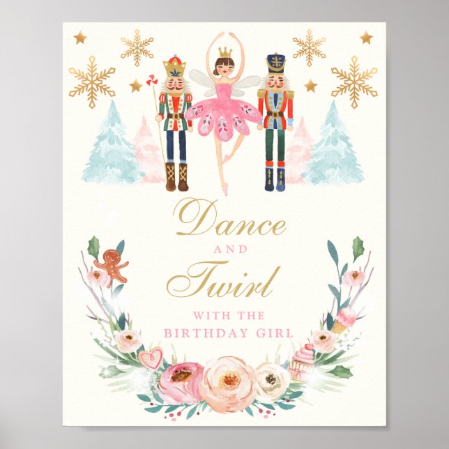 Dance And Twirl With The Birthday Girl Nutcracker Poster (Front)