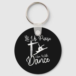Dance Art For Girl Women Dance Lover Ballet Recita Key Ring