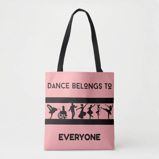 "Dance Belongs to Everyone" Light Pink  Tote Bag (Front)