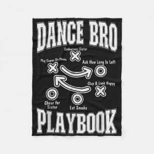 Dance Brother Playbook Comp Funny Dancing Proud Da Fleece Blanket