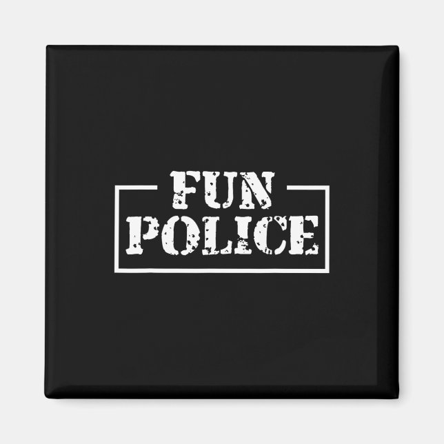 Dance Chaperone Fun Police Dancing Sheriff State C Magnet (Front)