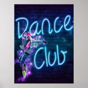 Dance Club Neon Sign  Poster