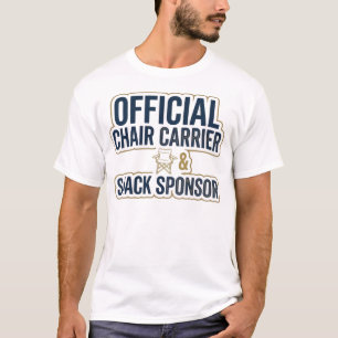 Dance Dad Official Chair Carrier and Snack Sponsor T-Shirt