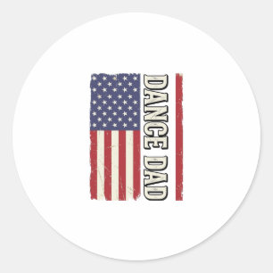 Dance Dad Patriotic Vintage Flag Shirt Design_1 Classic Round Sticker