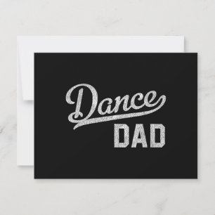 Dance Dad Proud Dancer Father Save The Date