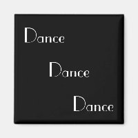 Dance Dance Dance White on Black