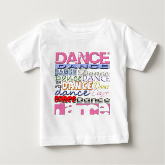 Dance Dancer's Products Baby T-Shirt
