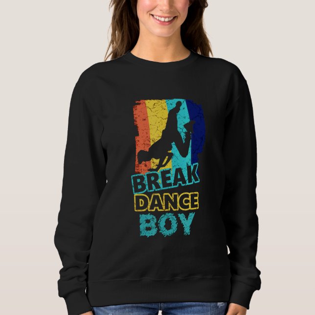 Dance Dancing Breakdance Boy Sweatshirt (Front)