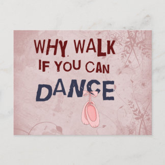 Dance don´t  Walk Postcard