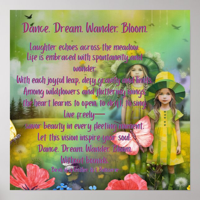 Dance. Dream. Wander. Bloom. Poster (Front)