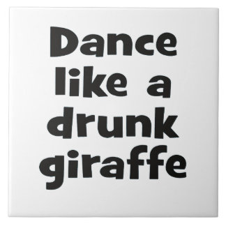 Dance drunk giraffe bf ceramic tile