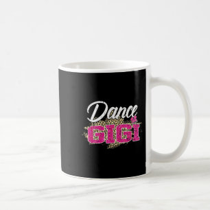 Dance gigi leopard funny dancing gigi mother's day coffee mug