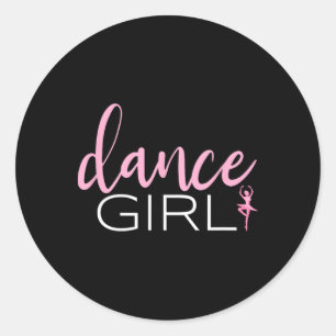 Dance Girl Dancing Ballerina Ballet Dancer Gift Fo Classic Round Sticker
