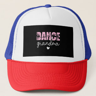 Dance Grandma of A Dancer Grandmother, Happy Mothe Trucker Hat