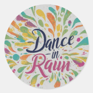 Dance in the Rain: A Celebration of Joy Classic Round Sticker