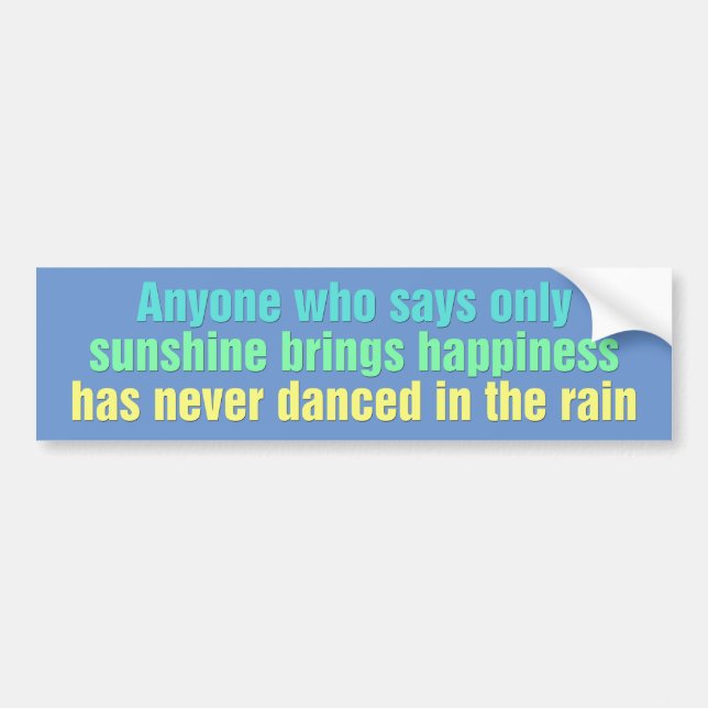 Dance in the Rain Bumper Sticker (Front)