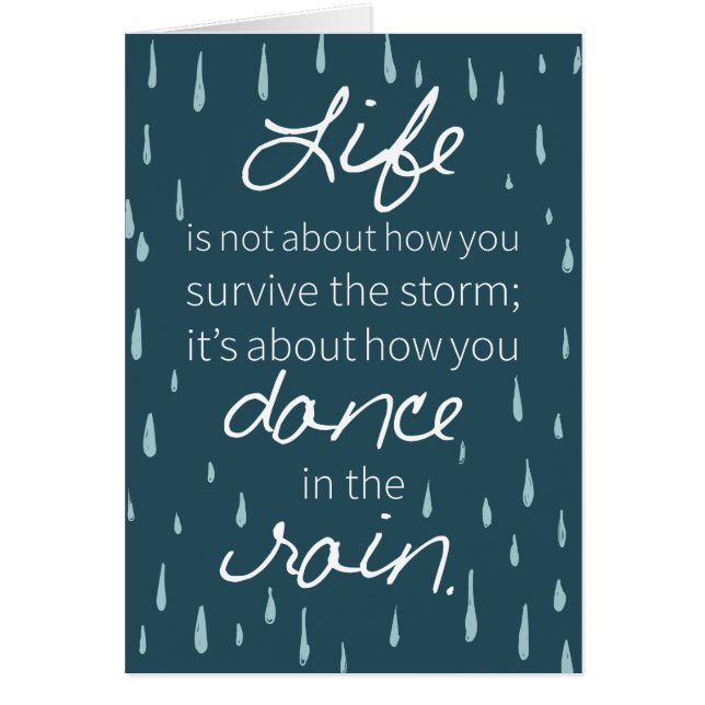 Dance in the Rain Inspirational Quotes (Front)