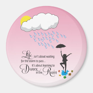 Dance in the Rain Magnet