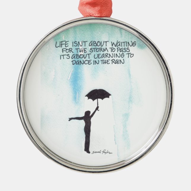 Dance In The Rain Metal Ornament (Front)