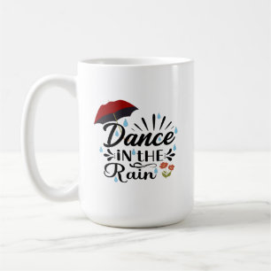 Dance In The Rain Mug