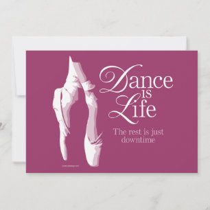 Dance Is Life