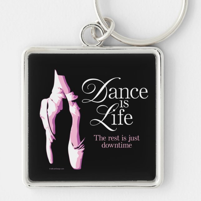 Dance Is Life Key Ring (Front)