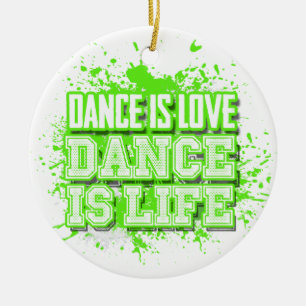 Dance is Love Dance is Life Photo Ornament