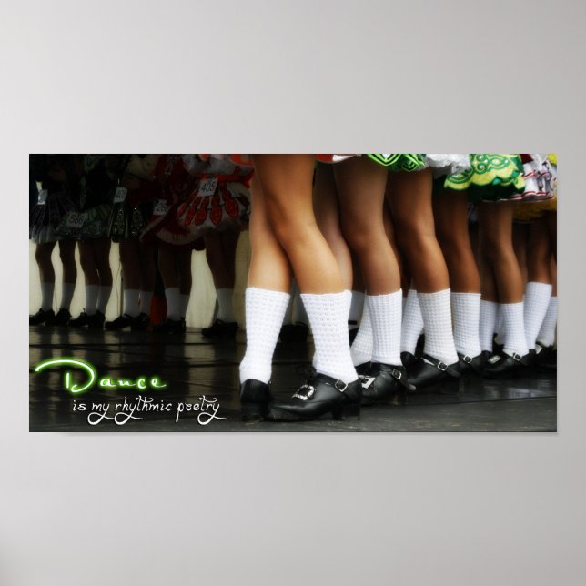 Dance is my rhythmic poetry Print (Front)