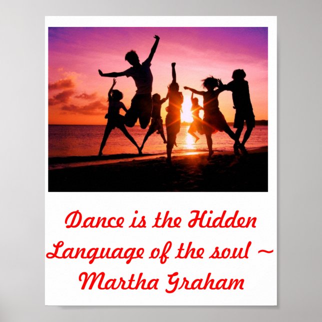Dance is the Hidden Language for the soul Poster (Front)