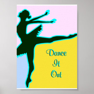 Dance It Out Poster